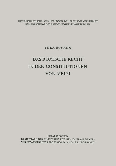 Thea von der Lieck-Buyken - Das römische Recht in den Constitutionen von Melfi, Häftad