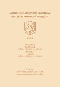 bokomslag Der Ultraschall und seine technischen Anwendungen / Infrarot und seine technischen Anwendungen