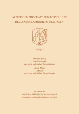 bokomslag Der Ultraschall und seine technischen Anwendungen / Infrarot und seine technischen Anwendungen