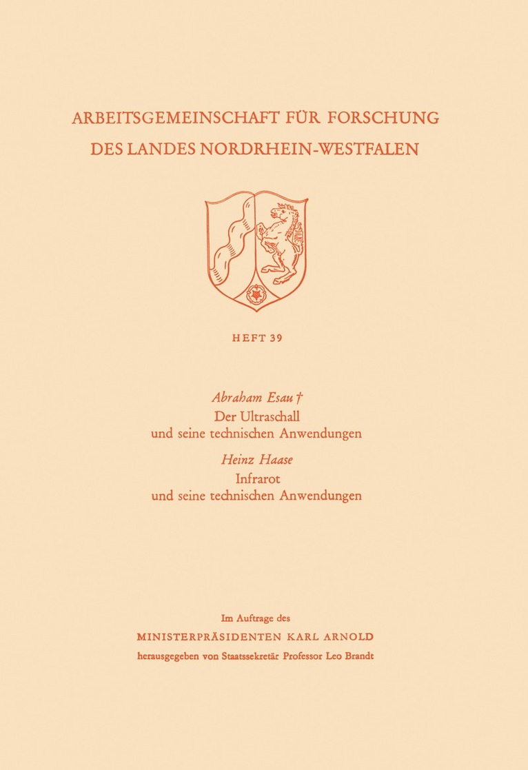 Abraham Esau - Der Ultraschall und seine technischen Anwendungen / Infrarot und seine technischen Anwendungen, Häftad