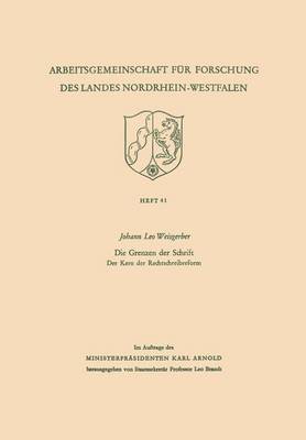 bokomslag Die Grenzen der Schrift. Der Kern der Rechtschreibreform