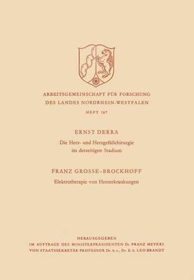bokomslag Die Herz- und Herzgefäßchirurgie im derzeitigen Stadium. Elektrotherapie von Herzerkrankungen