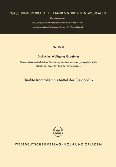 Wolfgang Graebner - Direkte Kontrollen als Mittel der Geldpolitik, Häftad