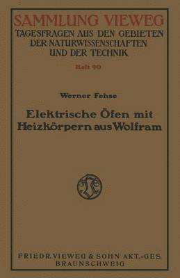 Elektrische fen mit Heizkrpern aus Wolfram 1