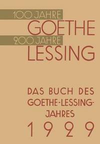 bokomslag Das Buch des Goethe-Lessing-Jahres 1929