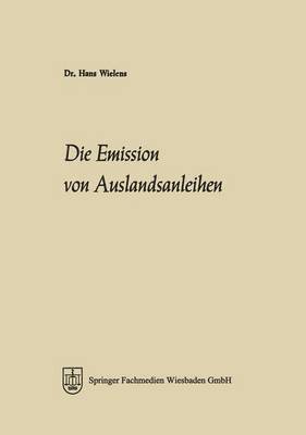 bokomslag Die Emission von Auslandsanleihen