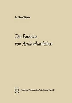 bokomslag Die Emission von Auslandsanleihen