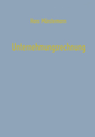 bokomslag Unternehmungsrechnung