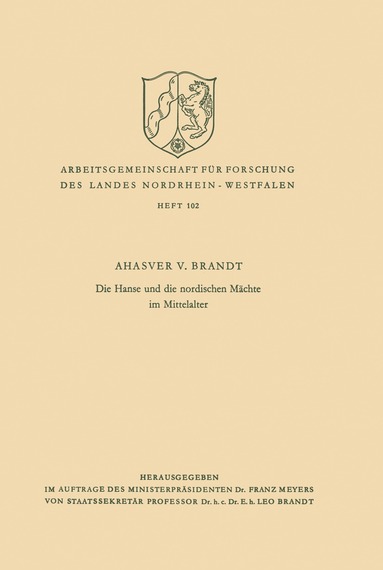 Ahasver von Brandt - Die Hanse und die nordischen Mächte im Mittelalter, Häftad