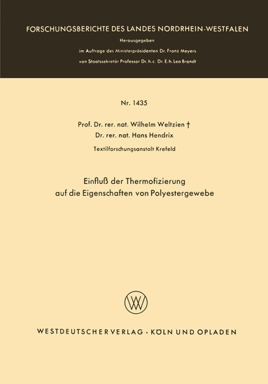 Wilhelm Weltzien - Einfluß der Thermofizierung auf die Eigenschaften von Polyestergewebe, Häftad