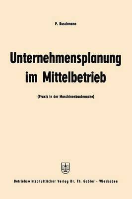 bokomslag Unternehmensplanung im Mittelbetrieb