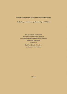 Otto Schindler - Untersuchungen an geschweißten Hüttenkranen, Häftad