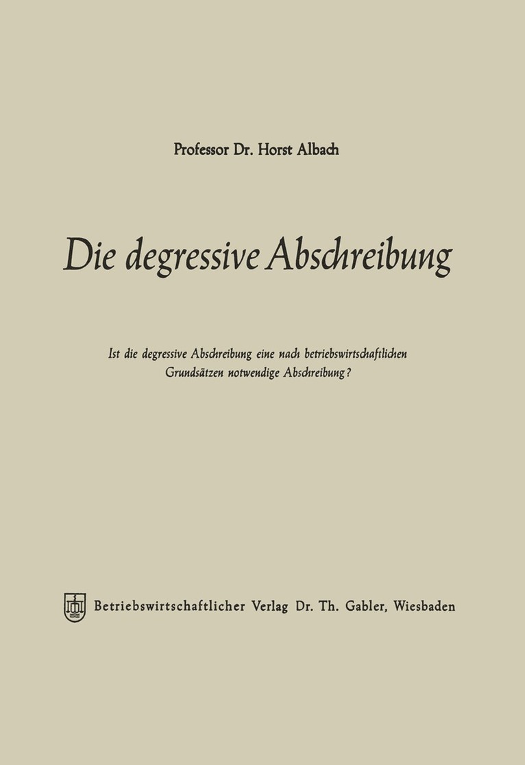 Die degressive Abschreibung 1