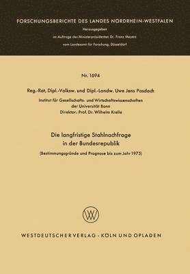 Die langfristige Stahlnachfrage in der Bundesrepublik