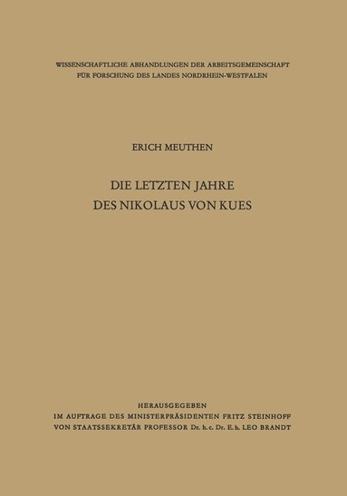 Erich Meuthen - Die letzten Jahre des Nikolaus von Kues, Häftad