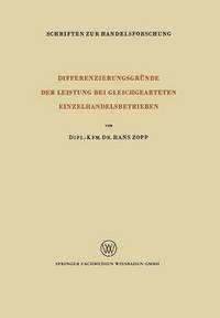 bokomslag Differenzierungsgrnde der Leistung bei Gleichgearteten Einzelhandelsbetrieben