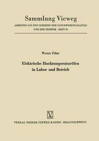 bokomslag Elektrische Hochtemperaturfen in Labor und Betrieb