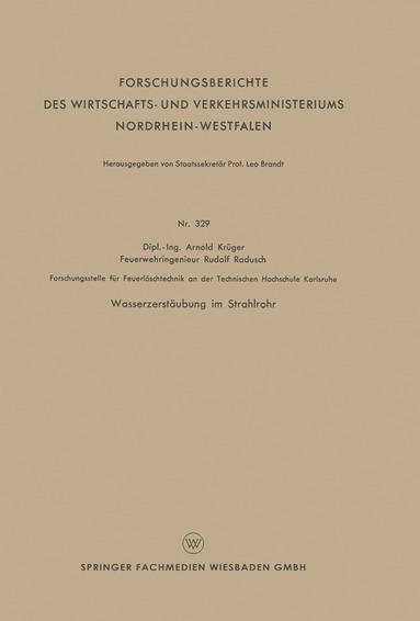 Arnold Krüger - Wasserzerstäubung im Strahlrohr, Häftad