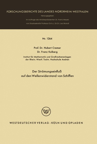 Hubert Cremer - Der Strömungseinfluß auf den Wellenwiderstand von Schiffen, Häftad
