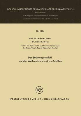 bokomslag Der Strömungseinfluß auf den Wellenwiderstand von Schiffen