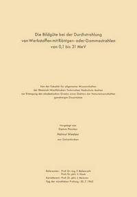 bokomslag Die Bildgte bei der Durchstrahlung von Werkstoffen mit Rntgen- oder Gammastrahlen von 0,1 bis 31 MeV