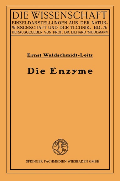 Ernst Waldschmidt-Leitz - Die Enzyme, Häftad