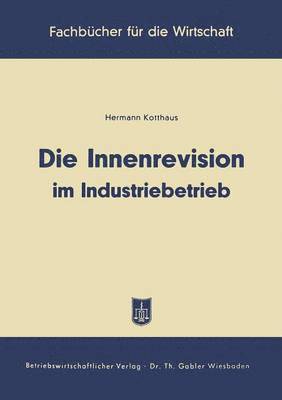 Die Innenrevision im Industriebetrieb 1