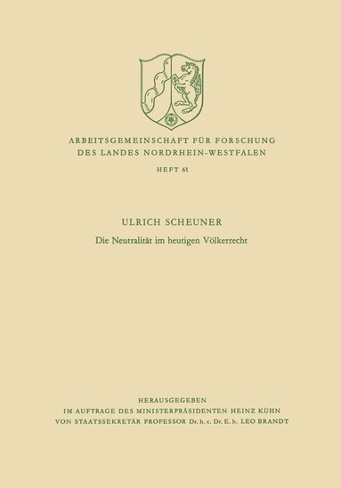 Ulrich Scheuner - Die Neutralität im heutigen Völkerrecht, Häftad