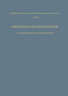 Eigentum und Eigentmer in Unserer Gesellschaftsordnung 1