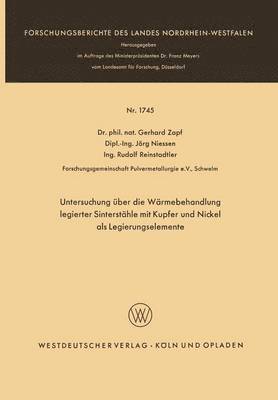 Untersuchung ber die Wrmebehandlung legierter Sintersthle mit Kupfer und Nickel als Legierungselemente 1