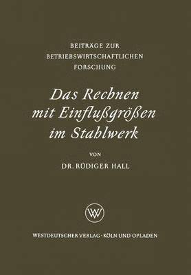 bokomslag Das Rechnen mit Einflußgrößen im Stahlwerk