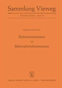 bokomslag Elektrolumineszenz und Elektrophotolumineszenz