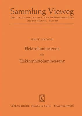 Elektrolumineszenz und Elektrophotolumineszenz 1