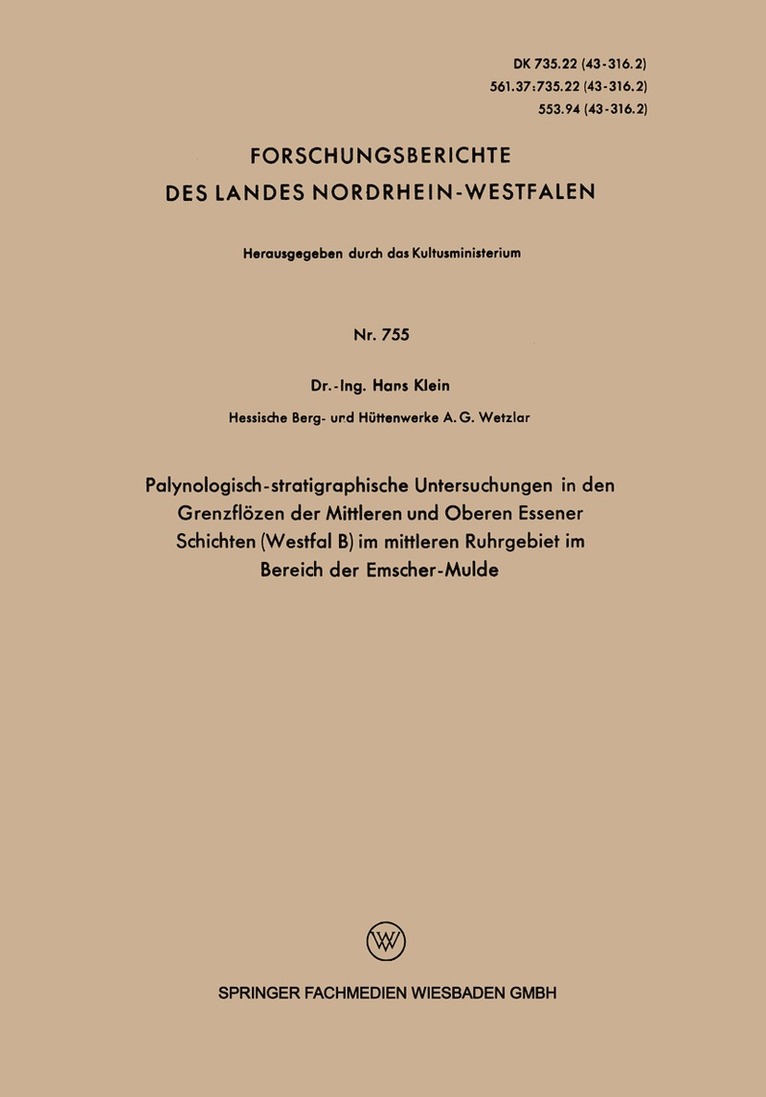 Palynologisch-stratigraphische Untersuchungen in den Grenzflzen der Mittleren und Oberen Essener Schichten (Westfal B) im mittleren Ruhrgebiet im Bereich der Emscher-Mulde 1