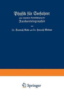 bokomslag Physik fr Seefahrer unter besonderer Bercksichtigung der Funkentelegraphie