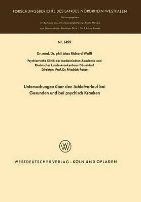 Untersuchungen ber den Schlafverlauf bei Gesunden und bei psychisch Kranken 1