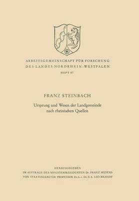 Ursprung und Wesen der Landgemeinde nach rheinischen Quellen