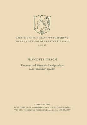 Ursprung und Wesen der Landgemeinde nach rheinischen Quellen 1