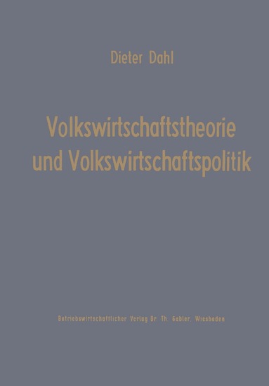 bokomslag Volkswirtschaftstheorie und Volkswirtschaftspolitik