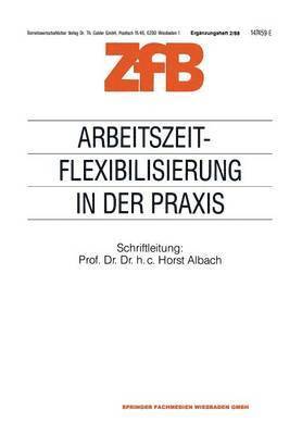 Arbeitszeitflexibilisierung in der Praxis 1