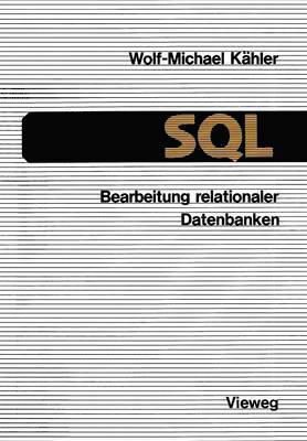 SQL  Bearbeitung relationaler Datenbanken 1