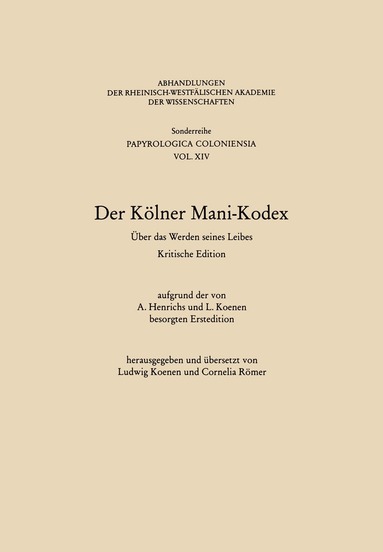 Ludwig (Hrsg.) Koenen - Der Kölner Mani-Kodex, Häftad
