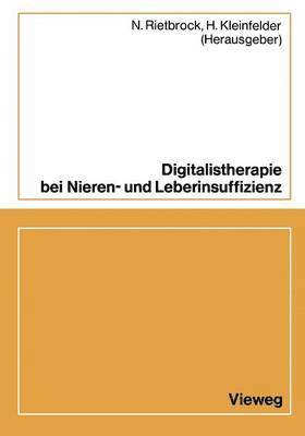 Digitalistherapie bei Nieren- und Leberinsuffizienz 1