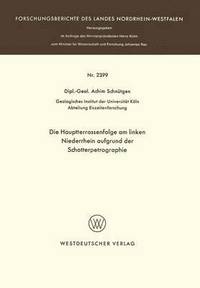 bokomslag Die Hauptterrassenfolge am linken Niederrhein aufgrund der Schotterpetrographie
