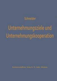 bokomslag Unternehmungsziele und Unternehmungskooperation