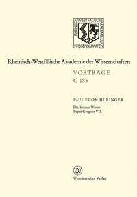 bokomslag Die letzten Worte Papst Gregors VII