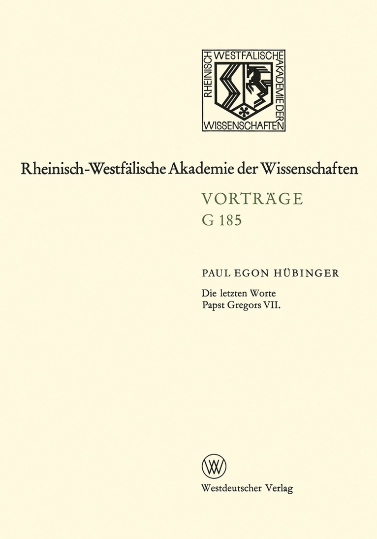 Paul Egon Hübinger - Die letzten Worte Papst Gregors VII, Häftad