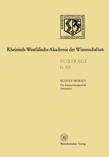 Rudolf Morsey - Die Deutschlandpolitik Adenauers, Häftad