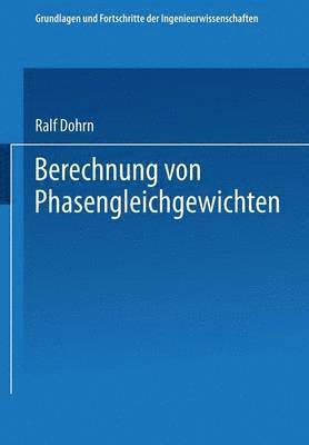 bokomslag Berechnung von Phasengleichgewichten