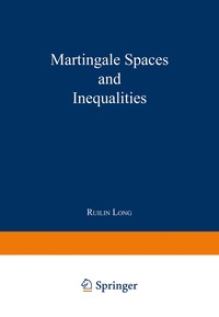 bokomslag Martingale Spaces and Inequalities